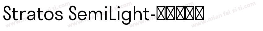 Stratos SemiLight字体转换